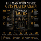 Psychological Tactics: Control Minds, Command Actions, and Always Get What You Want