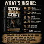 STOP LOOKING SOFT: THE TACTICAL MANUAL TO COMMANDING RESPECT ON SIGHT
