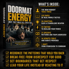 DOORMAT ENERGY: WHY THEY WALK ALL OVER YOU