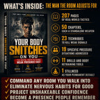 YOUR BODY SNITCHES ON YOU: THE BRUTAL TRUTH TO FIXING WEAK PRESENCE FAST