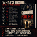 GROUND RULES: The Street Survivor's Manual For Reading Power, Hustling Smart, And Staying Unbreakable