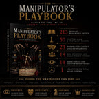 The Manipulator’s Playbook: Master the Dark Arts of Control and Mental Tricks
