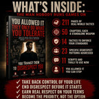 YOU ALLOWED IT: THEY ONLY DO WHAT YOU TOLERATE
