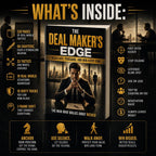 THE DEAL MAKER’S EDGE: NEGOTIATE, PERSUADE, AND WIN EVERY TIME