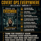 COVERT OPS EVERYWHERE: INFLUENCE IMMUNITY