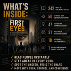 FIRST EYES: The Street Observer's Playbook For Reading People, Decoding Rooms, And Staying Three Steps Ahead