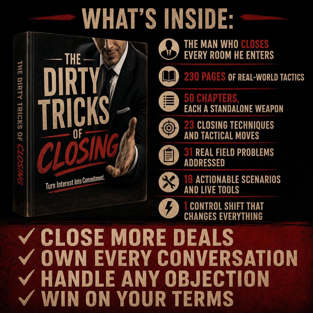 THE DIRTY TRICKS OF : CLOSING
