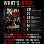 WOLVES WEAR SMILES: PREDATOR PATTERN RECOGNITION