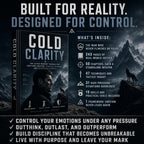 COLD CLARITY: The Alpha Mindset Manual For Emotional Mastery, Strategic Thinking, And Ruthless Self-Control