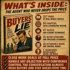 BUYERS LIE: THE FIRST OFFER IS NEVER THE TRUTH