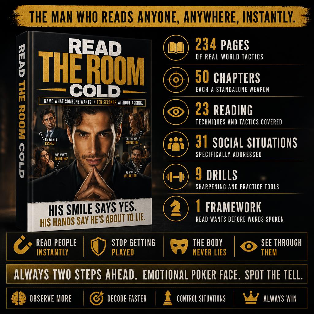 READ THE ROOM COLD: Name What Someone Wants In Ten Seconds Without Asking.
