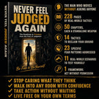 NEVER FEEL JUDGED AGAIN: The Roadmap to Freedom from the Fear of Judgment