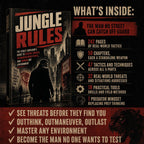 JUNGLE RULES: The Street Survivor's Guide To Reading Threats, Outmaneuvering People, And Owning Any Environment