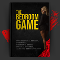 The Bedroom Game: Unlocking Her Desires