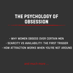 MAKE HER CRAZY ABOUT YOU: Psychology of Obsession