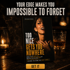 The Sharp Tongue: Too Nice Gets You Nowhere