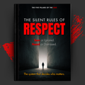 The silent rules of Respect