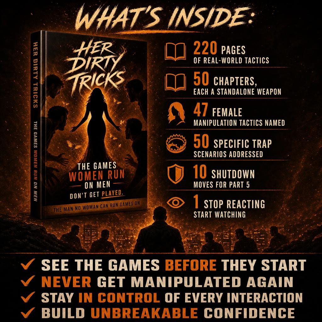 HER DIRTY TRICKS: The games women run on men