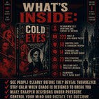 COLD EYES: How To See Situations Clearly When Every Emotion Is Telling You To React