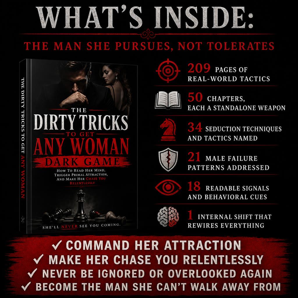 The Dirty Tricks to Get Any Woman: DARK GAME