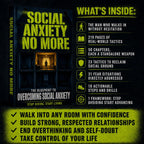 SOCIAL ANXIETY NO MORE: The Blueprint to Overcoming Social Anxiety