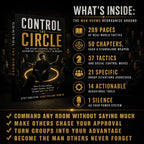 CONTROL THE CIRCLE: THE SILENT CONTROL TACTIC TO BECOMING UNFORGETTABLE IN GROUPS