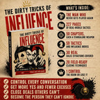 THE DIRTY TRICKS OF: INFLUENCE