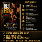 Her Ego: How to exploit it