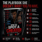 HOW TO SPOT A CHEATER: EVERY LIE. EVERY SIGN. EVERY MOVE. EXPOSED.