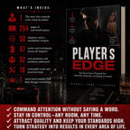 PLAYER'S EDGE: The Street-Smart Playbook for Attraction, Seduction, and Staying in Control