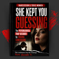 She Kept You Guessing: The Psychological Trap Decoder to Ending Confusion