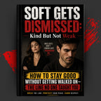 SOFT GETS DISMISSED: Kind But Not Weak