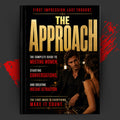 FIRST IMPRESSION. LAST THOUGHT.: THE APPROACH