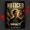 THEY NOTICED: What Makes Certain People Unforgettable  And Why It Has Nothing To Do With Looks
