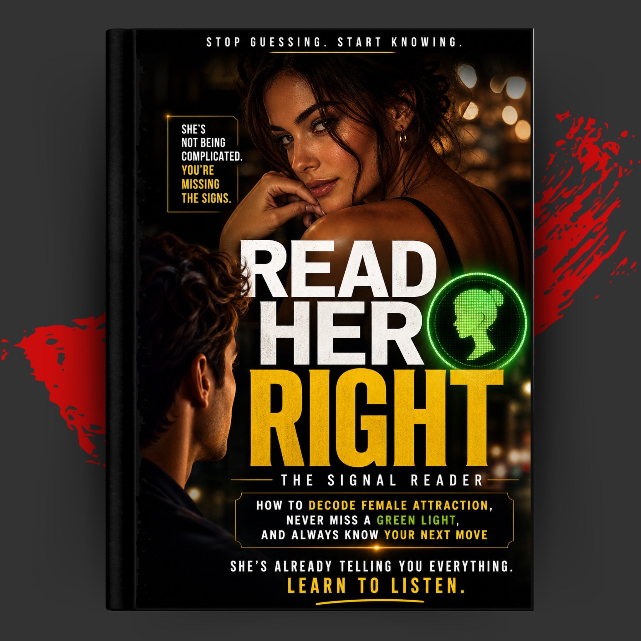 READ HER RIGHT: THE SIGNAL READER