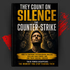 THEY COUNT ON SILENCE: THE COUNTER-STRIKE