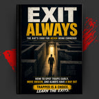 EXIT ALWAYS: THE RAT'S CODE FOR NEVER BEING CORNERED