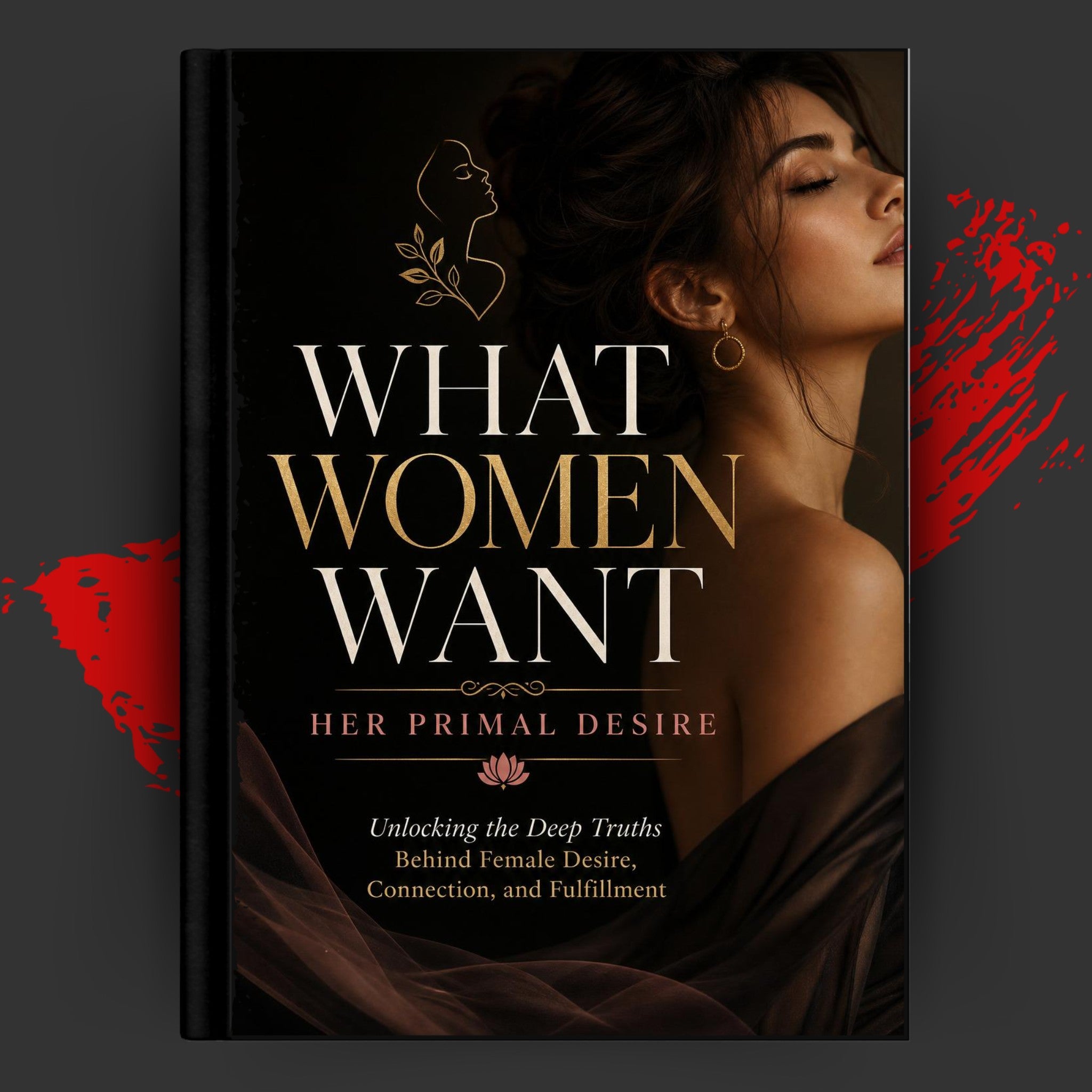 What Women Want: Her Primal Desire