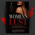 Women’s Lust: A Step-by-Step Guide to Creating Desire Through Words
