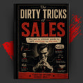 THE DIRTY TRICKS OF: SALES