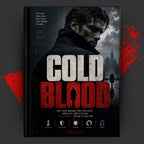 COLD BLOOD: The Field Manual For Pressure, Conflict, And Staying Untouchable In Any Situation