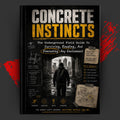 CONCRETE INSTINCTS: The Underground Field Guide To Surviving, Reading, And Dominating Any Environment