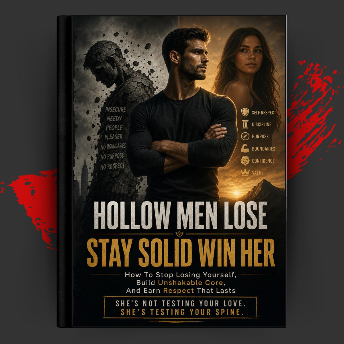 HOLLOW MEN LOSE: STAY SOLID WIN HER