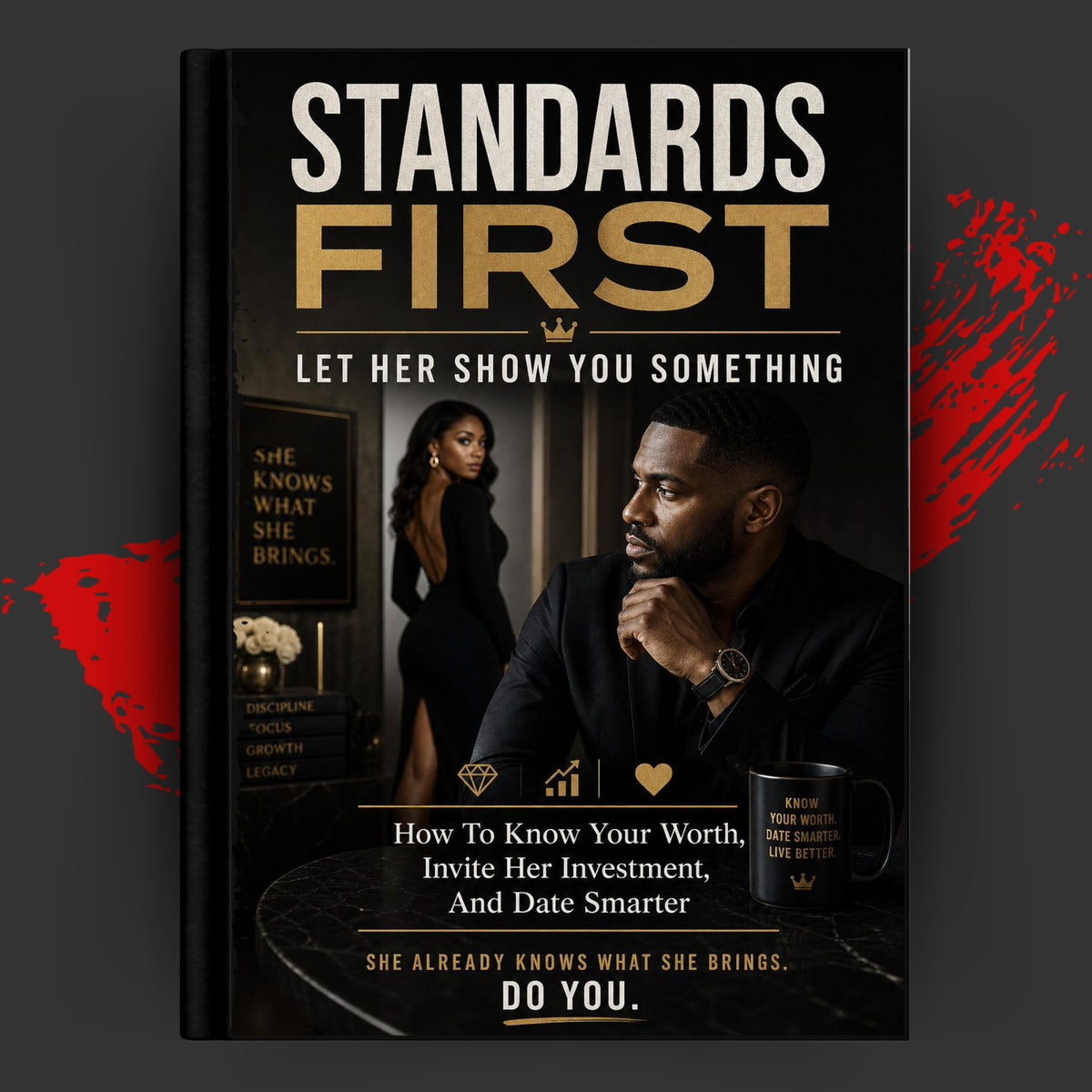 STANDARDS FIRST: Let Her Show You Something