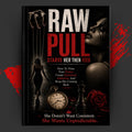 RAW PULL: STARVE HER THEN FEED