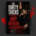 The Dirty Tricks to Get Any Woman: RUTHLESS GAME