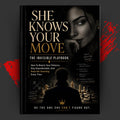 SHE KNOWS YOUR MOVE: The Invisible Playbook