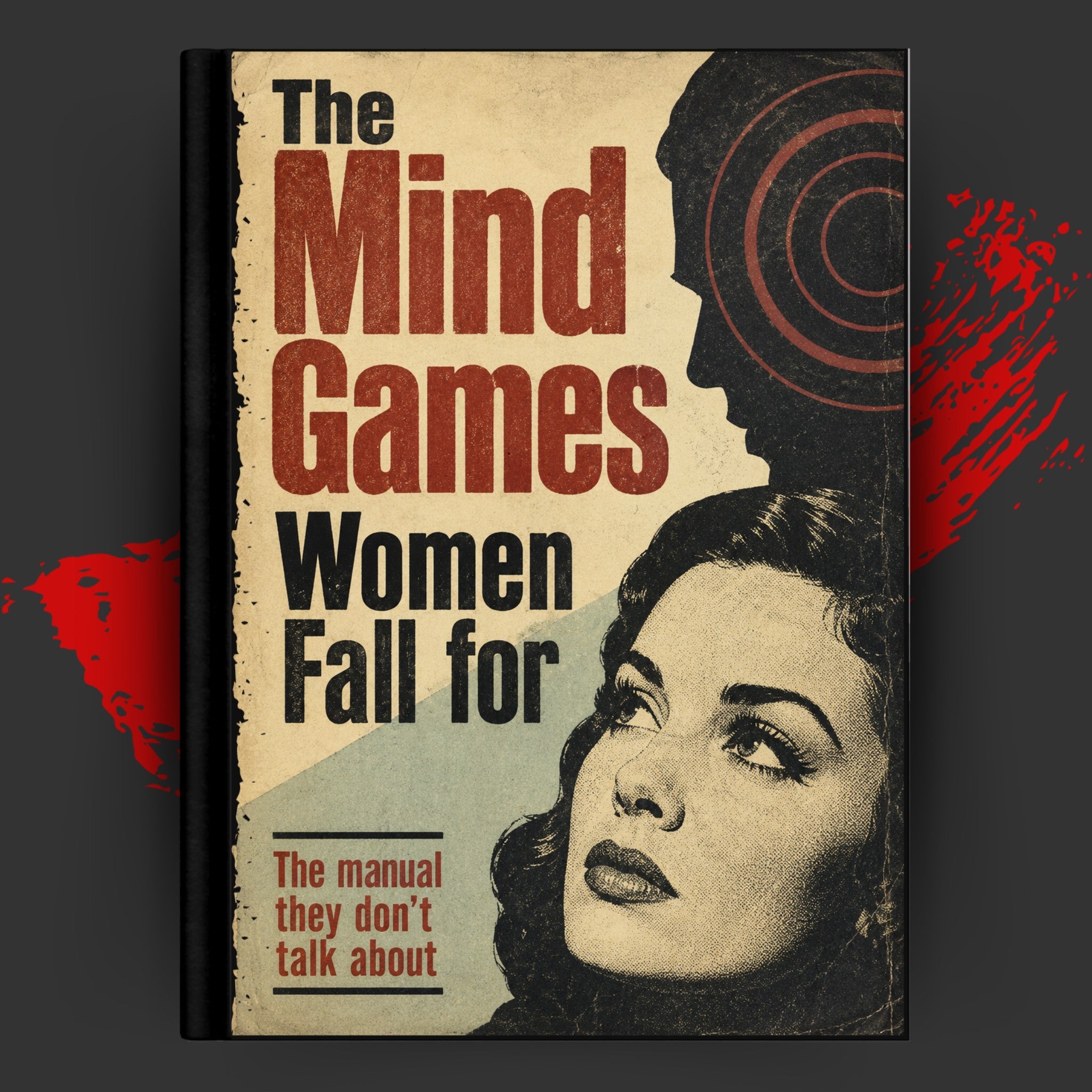The Mind Games Women Fall for