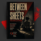 BETWEEN THE SHEETS: Where Words Stop Working