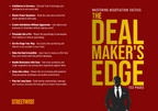 The Deal Maker’s Edge: Negotiate, Persuade, and Win Every Time